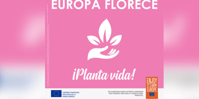 FEPEX lanza «Europa Florece» para informar de los beneficios de las plantas y promover el consumo en España y Alemania